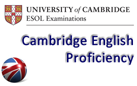 Cambridge English Proficiency